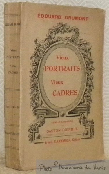 Vieux portraits. Vieux cadres. 110 Dessins par Gaston Coindre. | Immagine principale