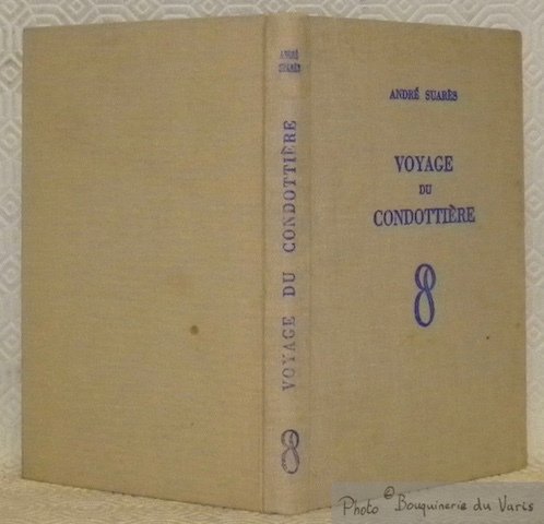 Voyage du Condottière. I - Vers Venise. II - Fiorenza. … | Immagine principale