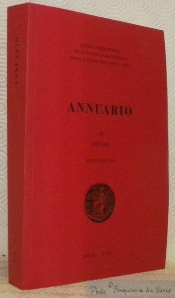 Unione Internazionale degli Istituti di Archeologia, Storia e Storia dell'Arte …