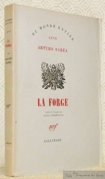 La forge. La forja. Traduit de l’espagnol par Paul Verdevoye. … | Immagine principale