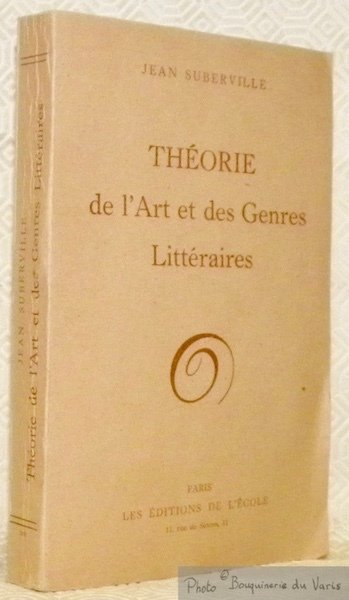 Théorie de l’Art et des Genres Littéraires.