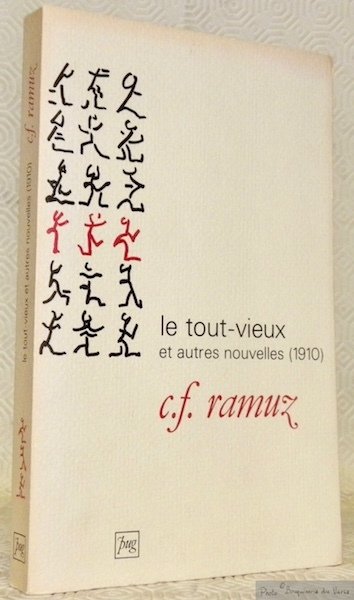 Le tout-vieux et autres nouvelles (1910). Préface et dossier critique …