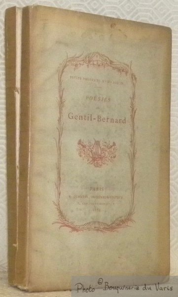 Poésies choisies. Avec une Notice bio-bibliographique par Fernand Drujon. Collection …