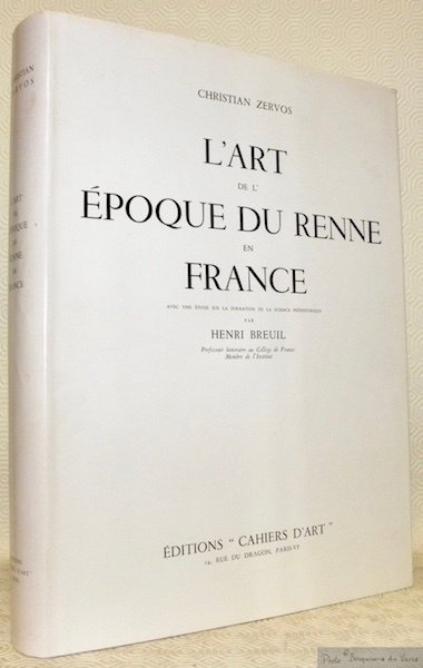 L’art de l’époque du Renne en France. Avec une étude …