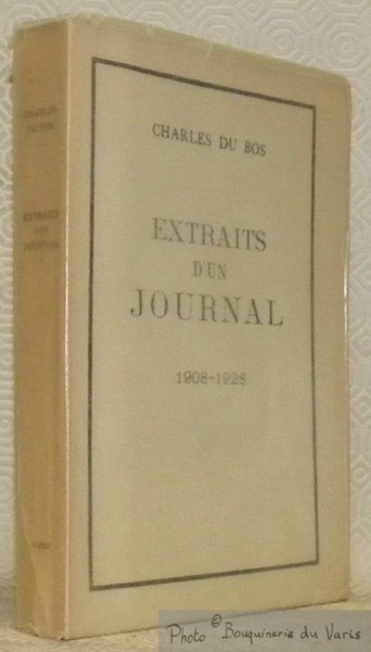 Extraits d’un journal 1908-1928.