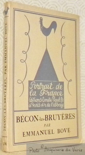 Bécon-les-bruyères. Frontispice de M. Utrillo. Collection Portrait de la France, …
