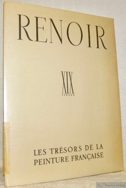 Renoir. Collection Les trésors de la peinture française. XIXe siècle.
