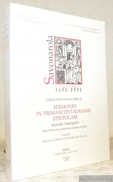 Sermones in primam divi Ioannis epistolam (secondo l’autografo). Testo latino …