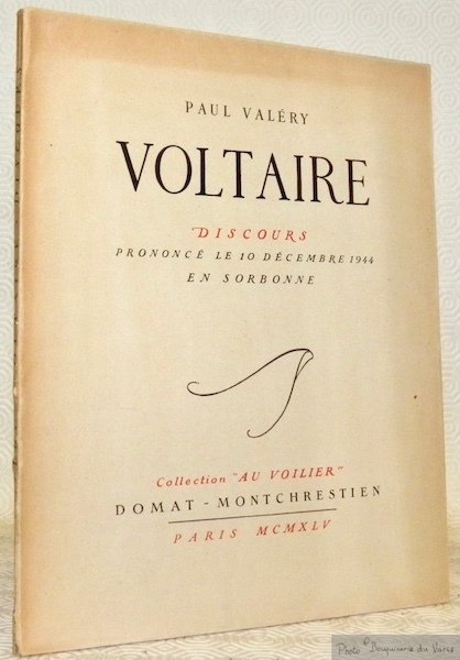 Voltaire. Discours prononcé le 10 décembre 1944 en Sorbonne. Collection … | Immagine principale