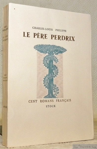 Le Père Perdrix. Préface de Jean Vaudal. Pointe-sèche en frontispice …