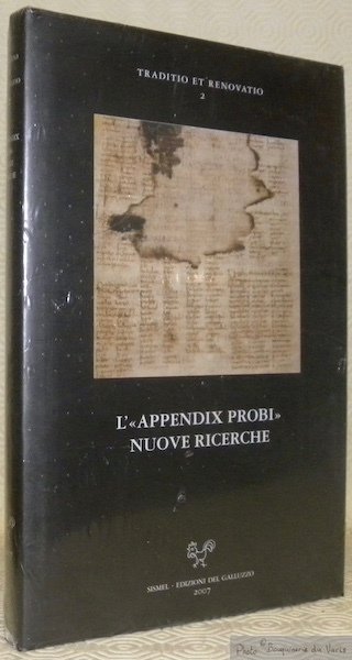 L’”Appendix Probi”. Nuove richerche. Atti del seminario di studi dell’Università …