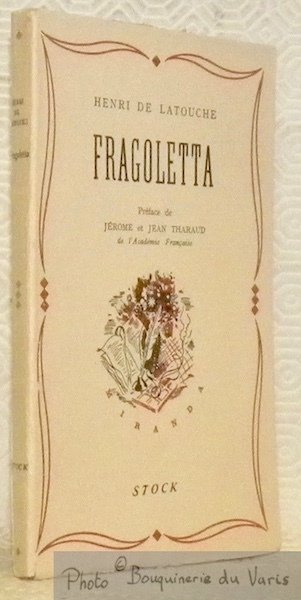 Fragoletta. Adaptation de Noëlle Roubaud. Préface de Jérome et Jean … | Immagine principale