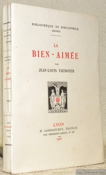 La Bien-Aimée. Contes philosophiques. Collection Bibliothèque du Bibliophile, Série Jeunes, …