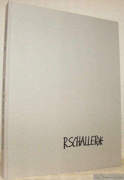 R. Schaller. Dessins de 1972 à 1984. Texte de Bernard-Paul … | Immagine principale
