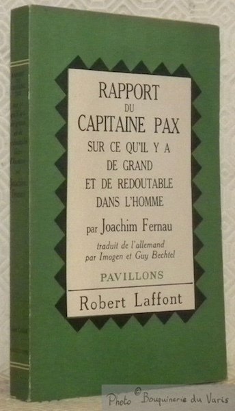 Rapport du Capitaine Pax sur ce qu'il y a de …