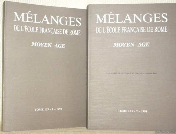 Mélanges de l’Ecole française de Rome. Moyen Âge MEFRM. Tome …