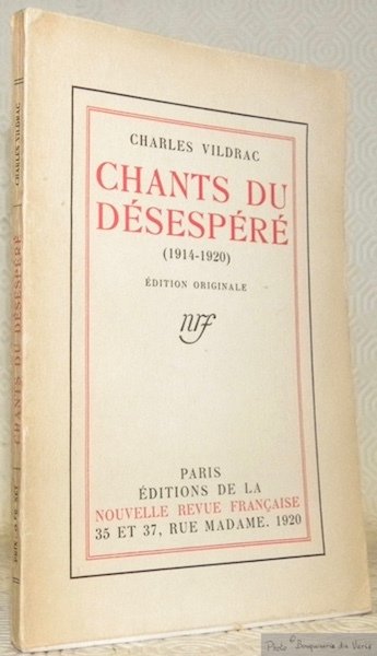 Chants du édsespéré (1914-1920).