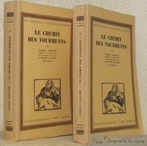 Le chemin des tourments. Tome premier et tome second. Traduit …