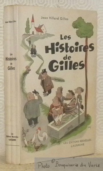 Les histoires de Gilles. Illustrations de Varé.