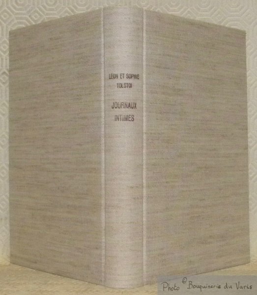 Journaux intimes 1910. Collection La Connaissance de Soi.