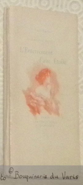 L’Enterrement d’une Etoile. Illustrations de Luigi Rossi. Nouvelles Collection Guillaume: …