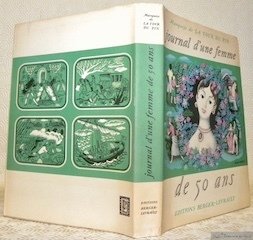 Journal d'une femme de 50 ans, 1778 - 1815. Recueilli …