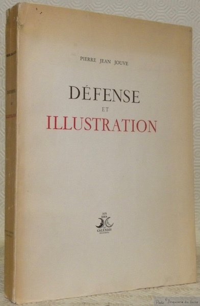 Défense et Illustration.