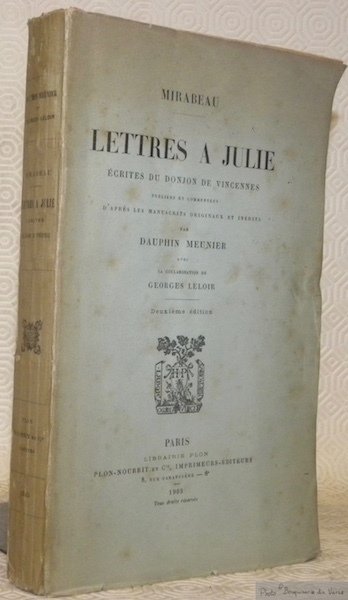 Lettres à Julie écrites du Donjon de Vincennes. Publées et …