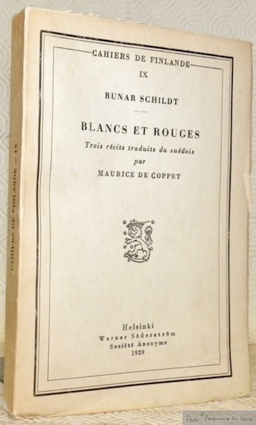 Blancs et Rouges. Trois récits traduits du suédois par Maurice …