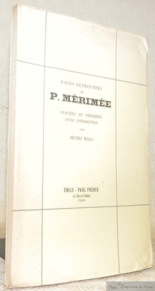 Pages retrouvées. Publiées et précédées d’introduction par Henri Malo.