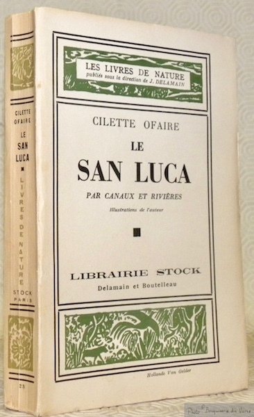 Le San Luca par canaux et rivières. Orné de 23 …
