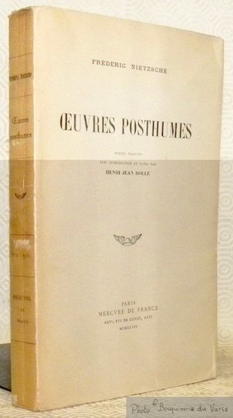 Oeuvres posthumes. Textes traduits avec introduction et notes par Henri …