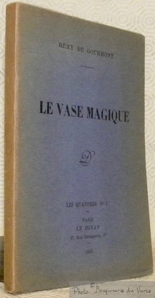 Le vase magique. Collection Les Quatorze n° 1.