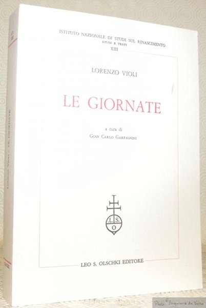 Le Giornate. A cura di gian Carlo Garfagnini. Istituto Nazionale …