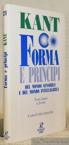 Forma e principi del mondo sensibile e del mondo intelligibile. …