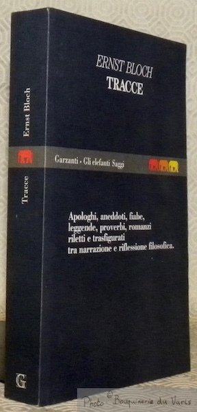 Tracce. A cura di Laura Boella. Gli elefanti saggi.