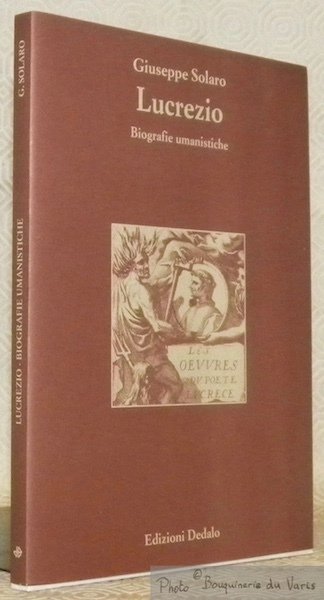 Lucrezio. Biografie umanistiche. Collezione Paradosis 3.