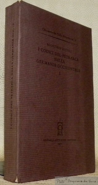 I codici del Petrarca nella Germania Occidentale I. Censimento dei …