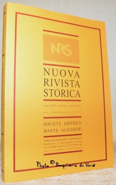 Nuova Rivista Storica. Anno XCVI. Fascicolo I