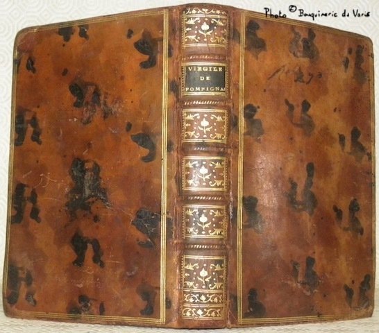 Différens poëmes grecs et latins, traduits en vers françois, par M. le Marquis de Pompignan: Les Travaux et les Jours, Poëme extrait d’Hésiode. Les Géorgiques et le sixième Livre de l’Enéide de Virgile. Le Départ d’Ovide. Le Voyage d’Horace de Rome a Brindes. Les Vers dorés des Pythagoriciens.