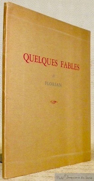 Quelques fables. Illustrées par Jean-Jacques Roussau.