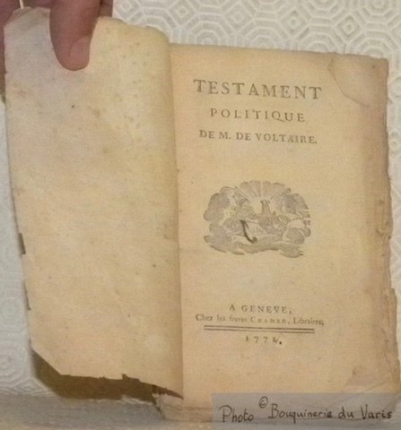 Testament politique de M. de Voltaire.