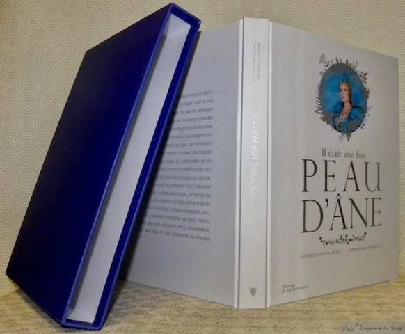 Il était une fois Peau d'Âne.