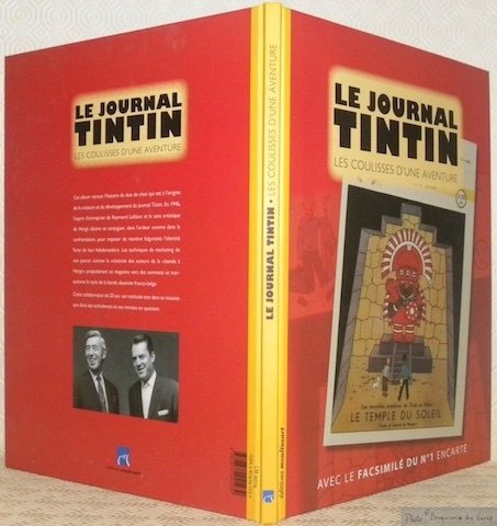 Le journal Tintin. Les coulisses d'une aventure.