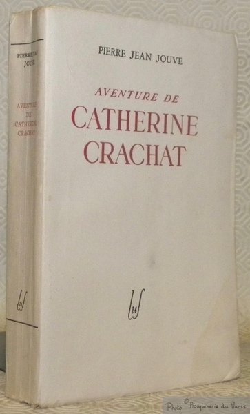 Aventure de Catherine Crachat.