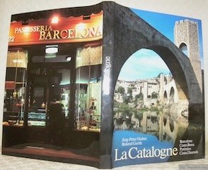 La Catalogne. Texte Jürg-Peter Huner. Photos Roland Gerth. | Immagine principale