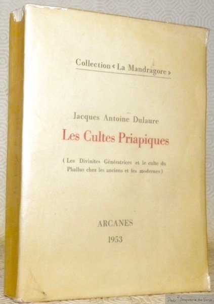 Les Cultes Priapiques. Les Divinités Génératrices et le culte du … | Immagine principale