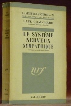 Le système nerveux sympathique. La régulation nerveuse de l’activité cérébrale. …