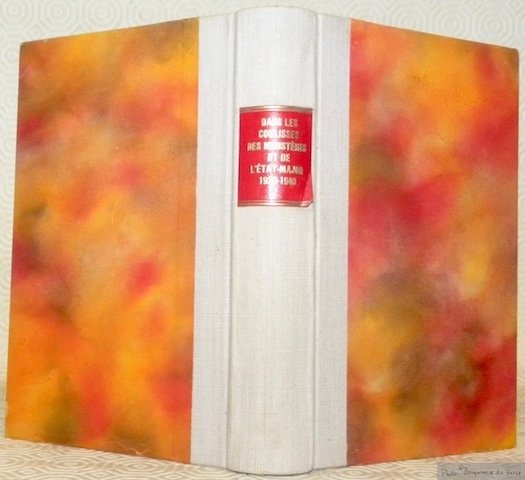 Dans les coulisses des ministères et de l’Etat-Major 1930 - … | Immagine principale