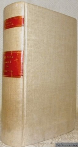 Les deux Faust de Goethe. Texte établi et annoté avec des introductions par Fernand Baldensperger. Avec quatre planches hors texte. Oeuvres complètes.